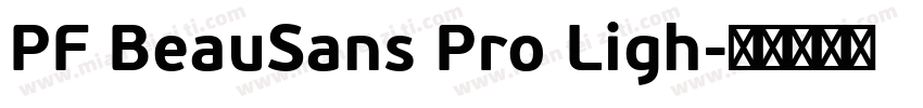 PF BeauSans Pro Ligh字体转换